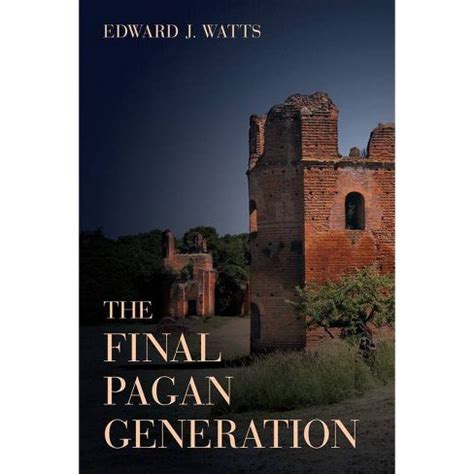 The final pagann generation